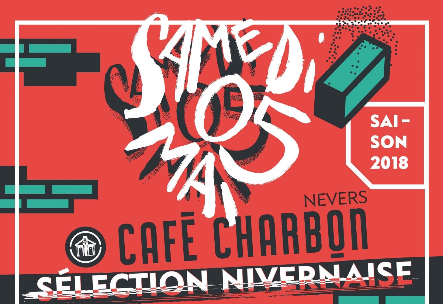 Samedi 05 mai, sélection nivernaise au Café Charbon